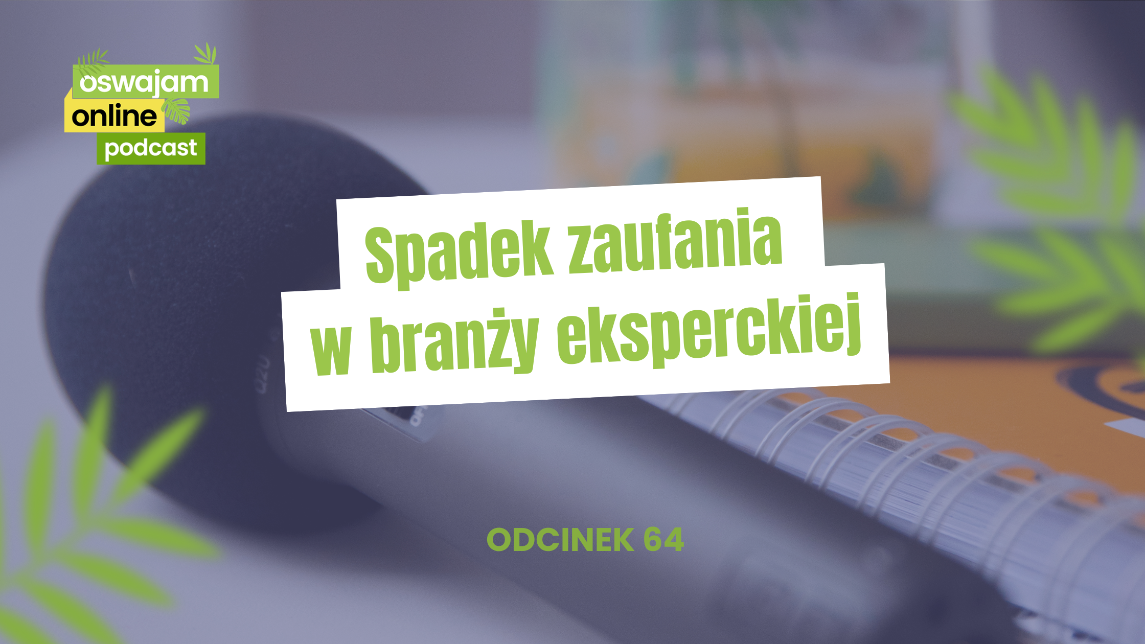 Spadek zaufania w branży eksperckiej