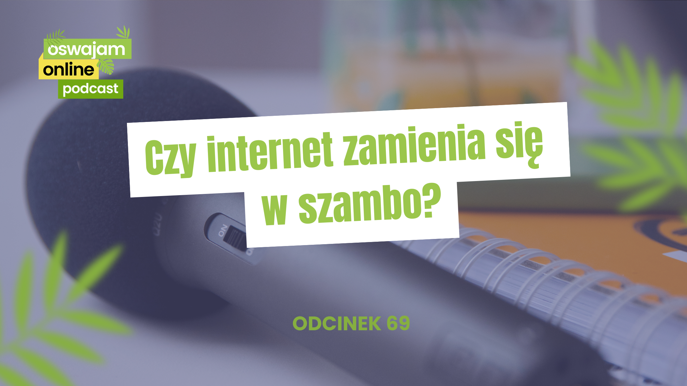 czy internet zmienia sie w szambo